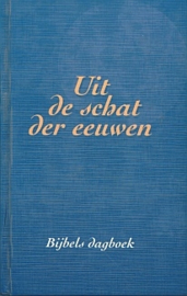 GENT, W.  van (red.) - Uit de schat der eeuwen - dagboek