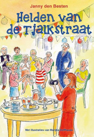 BESTEN, Janny den - Helden van de Tjalkstraat - deel 10