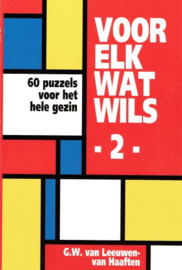 LEEUWEN-van HAAFTEN, G.W. van - Voor elk wat wils - deel 2