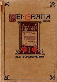 BOWEN, Marjorie - Dei Gratia