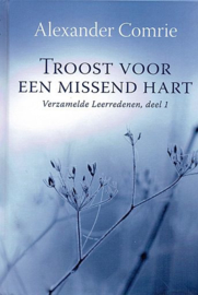 COMRIE, A. - Troost voor een missend hart - deel 1