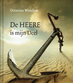 WINSLOW, Octavius - De HEERE is mijn Deel