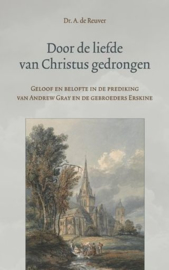 REUVER, A. de - Door de liefde van Christus gedrongen