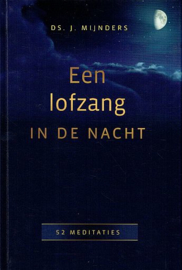 MIJNDERS, J. - Een lofzang in de nacht