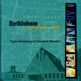 WOERDEN - Bethlehem in het Oude Landt