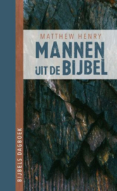 HENRY, Matthew - Mannen uit de Bijbel