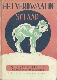 HULST Jr., W.G. van de - Het verdwaalde schaap 4e druk