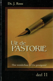 ROOS, J.  - Uit de pastorie - deel 11