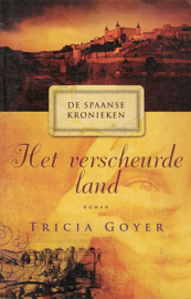 GOYER, Tricia - Het verscheurde land