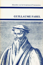 NAUTA, D. - Guillaume Farel