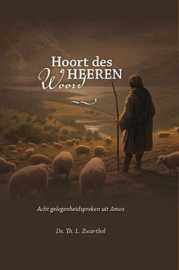 ZWARTBOL, Th. L. - Hoort des Heeren Woord