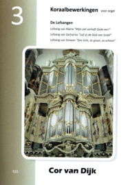 DIJK, Cor van - Koraalbewerkingen voor orgel - deel 3