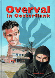 RAAF, Ben de - Roel Westland 11 - Overval in Oosterflank