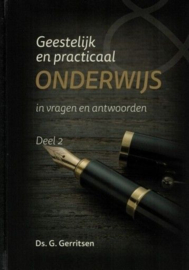 GERRITSEN, G. - Geestelijk en practicaal onderwijs - deel 2