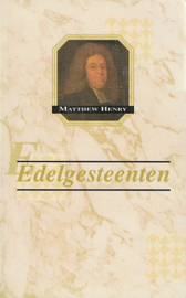 HENRY, Matthew - Edelgesteenten