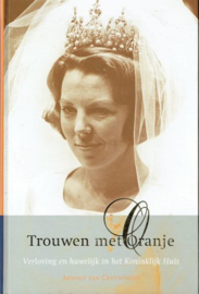 CRUYNINGEN, Arnout van - Trouwen met Oranje