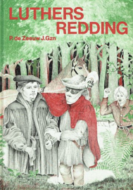 ZEEUW, P. de - Luthers redding