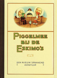 PIGGELMEE - Piggelmee bij de Eskimo’s