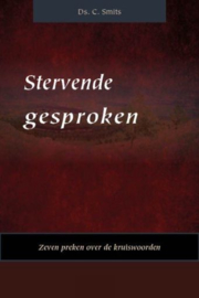 SMITS, C. - Stervende gesproken