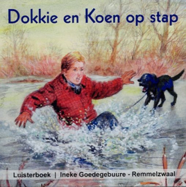 GOEDEGEBUURE-REMMELZWAAL, Ineke - Dokkie en Koen op stap - Luisterboek/CD