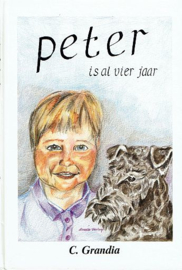 GRANDIA, C. - Peter is al vier jaar