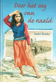 BOEDER, André - Door het oog van de naald