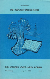 WILLISON, John - Het gevaar van de kerk (BOK)