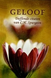 SPURGEON, C.H. - Pareltjes - Geloof