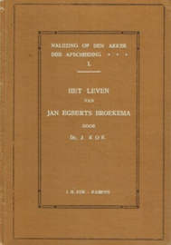 KOK, J. - Het leven van Jan Egberts Broekema