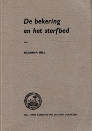 BELL, Suzanna - De bekering en het sterfbed