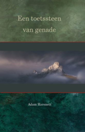 HARSNETT, Adam - Een toetssteen van genade