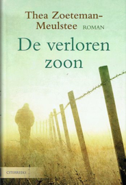 ZOETEMAN-MEULSTEE, Thea - De verloren zoon