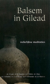 GEUZE, A. e.a. - Balsem in Gilead