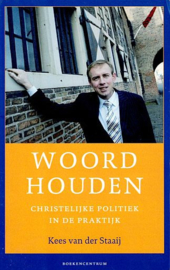STAAIJ, Kees van der - Woord houden