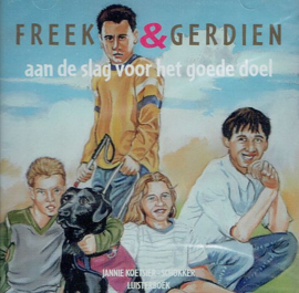 KOETSIER-SCHOKKER, Jannie - Freek & Gerdien aan de slag voor het goede doel - Luisterboek/CD