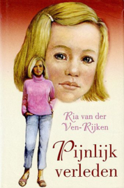 VEN-RIJKEN, Ria van der - Pijnlijk verleden