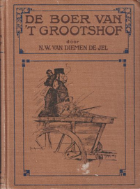 DIEMEN de JEL, N.W. van - De boer van 't Grootshof