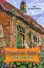 VELZEN-WIJNEN, Arja van - Tjeerd en Peter en het oude huis