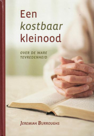 BURROUGHS, Jeremiah - Een kostbaar kleinood