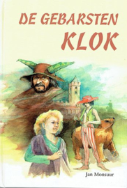 MONSUUR, Jan - De gebarsten klok