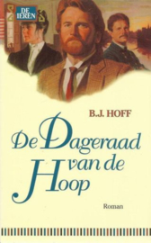 HOFF, B.J. - De dageraad van de hoop