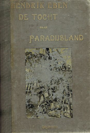 EBEN, Hendrik - De tocht naar Paradijsland