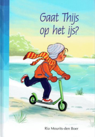 MOURITS-den BOER, Ria - Gaat Thijs op het ijs