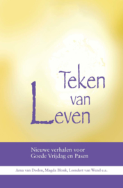 DEELEN, Arna van e.a. - Teken van leven (licht beschadigd)