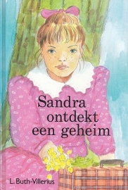 BUTH-VILLERIUS, L. - Sandra ontdekt een geheim