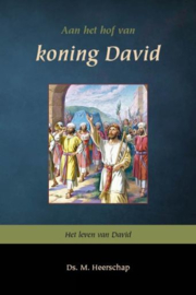 HEERSCHAP, M. - Aan het hof van koning Saul / David - voordeelpakket deel 1 + 2