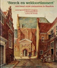 JONGENS, P. e.a. - Sterck en weldoortimmert