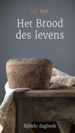 RYLE, J.C. - Het Brood des levens