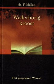 MALLAN, F. - Wederhorig kroost