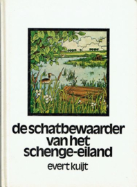 KUIJT, Evert - De schatbewaarder van het Schenge-eiland